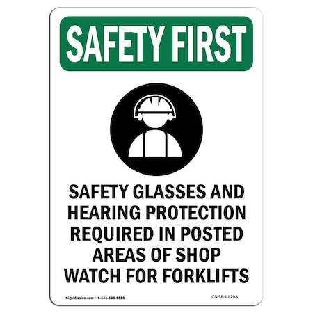 OSHA SAFETY FIRST Sign, Safety Glasses And W/ Symbol, 18in X 12in Decal